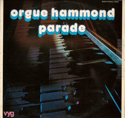 [Pochette de Orge Hammond parade (L’orchestre Fernand RAYNAUD)]