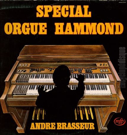 [Pochette de Spécial orgue Hammond (André BRASSEUR)]