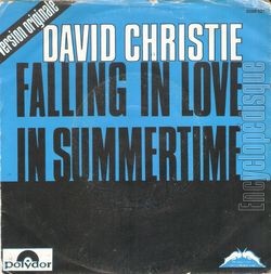 [Pochette de Falling in love in summertime (is dynamite) (David CHRISTIE)]