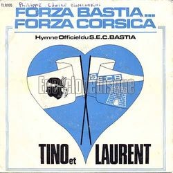 [Pochette de Forza Bastia, forza Corsica (TINO et LAURENT)]
