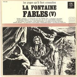[Pochette de La Fontaine : Fables ( V ) (LES PAGES QU’IL FAUT CONNAITRE)]