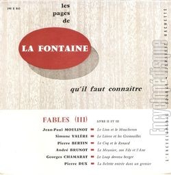 [Pochette de La Fontaine : Fables ( III ) (LES PAGES QU’IL FAUT CONNAITRE)]