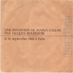 [Pochette de Une interview de Maria Callas par Jacques Bourgeois (DOCUMENT)]