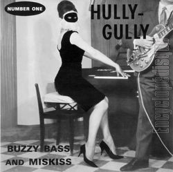 [Pochette de Hully Gully (BUZZY BASS and MISSKISS)]