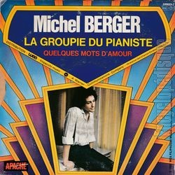 [Pochette de La groupie du pianiste / Quelques mots d’amour (Michel BERGER) - verso]