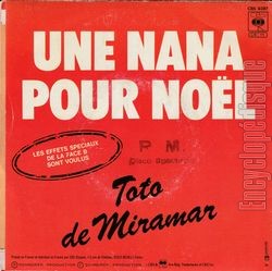 [Pochette de Une nana pour Nol (Toto DE MIRAMAR) - verso]