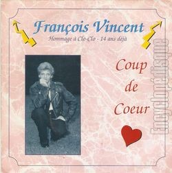 [Pochette de Coup de cœur - hommage  Clo-Clo - 14 ans dj (Franois VINCENT (2))]