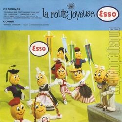 [Pochette de Esso, la route joyeuse -N5 Provence - Corse (PUBLICIT)]