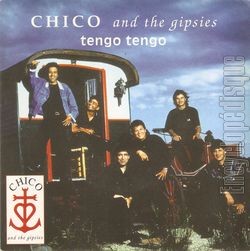 [Pochette de Tengo tengo (CHICO and the GIPSIES)]