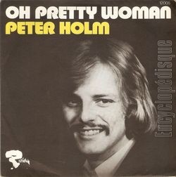 [Pochette de Oh pretty woman (Peter HOLM)]