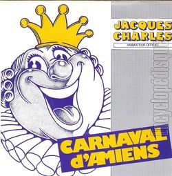 [Pochette de Carnaval d’Amiens (Jacques CHARLES)]