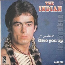 [Pochette de I wouldn’t give you up (The INDIAN) - verso]