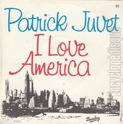 [Pochette de I love America (Patrick JUVET) - verso]