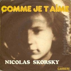 [Pochette de Comme je t’aime (Nicolas SKORSKY)]