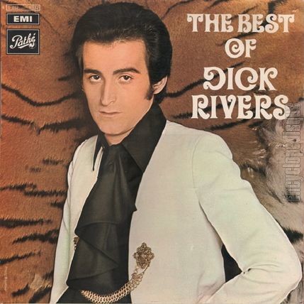 [Pochette de The best of Dick Rivers (Dick RIVERS)]