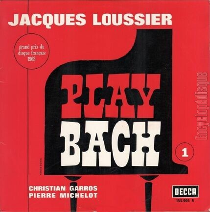 [Pochette de Play Bach N 1 (Jacques LOUSSIER)]