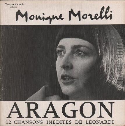 [Pochette de Aragon - 12 chansons inédites de Léonardi (Monique MORELLI)]