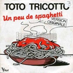 [Pochette de Un peu de spaghetti (Toto TRICOTTO)]