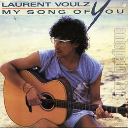 [Pochette de My song of you (Laurent VOULZY)]