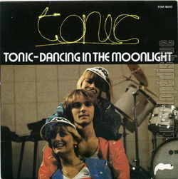 [Pochette de Dancing in the moonlight (TONIC)]