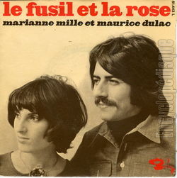 [Pochette de Le fusil et la rose (Marianne MILLE et Maurice DULAC)]