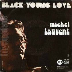 [Pochette de Black young love (Michel LAURENT)]