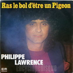 [Pochette de Ras le bol d’être un pigeon (Philippe LAWRENCE)]