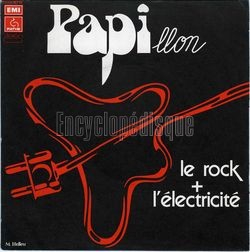 [Pochette de Le rock + l’lectricit (PAPILLON)]