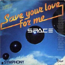 [Pochette de Save your love for me (SPACE)]