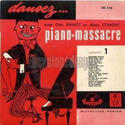 [Pochette de Piano-massacre - Slection 1 (Otto RHINO et Alain STUMENT)]