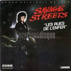[Pochette de Les Rues de l’enfer "Savage streets" (B.O.F.  Films )]