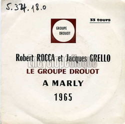 [Pochette de Le groupe Drouot  Marly 1965 (Robert ROCCA et Jacques GRELLO)]