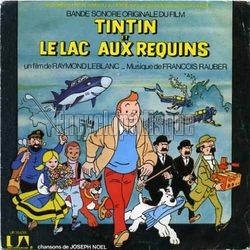 [Pochette de Tintin et le lac aux requins (B.O.F. « Films »)]