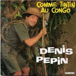 [Pochette de Comme Tintin au Congo (Denis PPIN)]