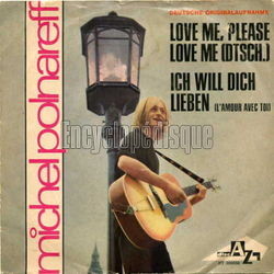 [Pochette de Love me, please love me / Ich will dich lieben (Michel POLNAREFF)]