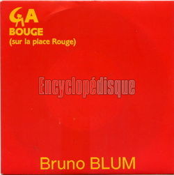 [Pochette de a bouge (sur la Place Rouge) (Bruno BLUM)]