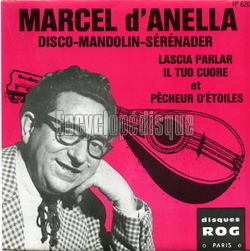 [Pochette de Disco-mandolin-serenader (Marcel d’ANELLA)]