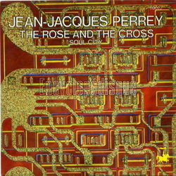 [Pochette de The rose and the cross (Jean-Jacques PERREY)]