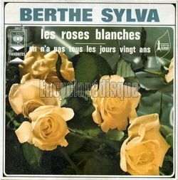 [Pochette de Les roses blanches (Berthe SYLVA)]