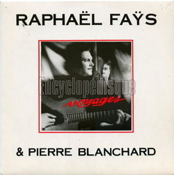 [Pochette de Voyages (Raphal FAYS & Pierre BLANCHARD)]