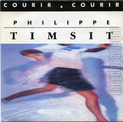 [Pochette de Courir, courir (Philippe TIMSIT)]