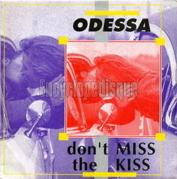 [Pochette de Don’t miss the kiss (ODESSA)]