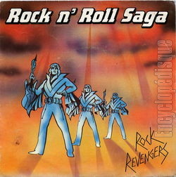 [Pochette de Rock’n’roll saga (ROCK REVENGERS)]
