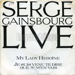 [Pochette de My lady hrone (live) (Serge GAINSBOURG)]