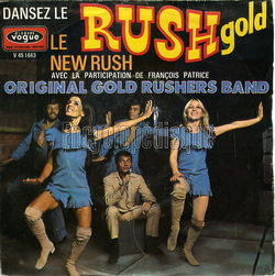 [Pochette de Le Rush gold (ORIGINAL GOLD RUSHERS BAND)]