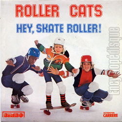 [Pochette de Hey, skate roller ! (ROLLER CATS)]