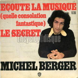 [Pochette de Ecoute la musique / Le secret (Michel BERGER)]