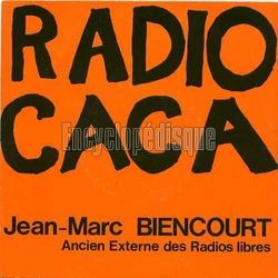 [Pochette de Radio caca (Jean-Marc BIENCOURT)]