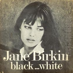 [Pochette de Black… White (Jane BIRKIN)]