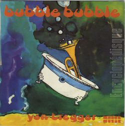 [Pochette de Bubble bubble (Yan TREGGER)]